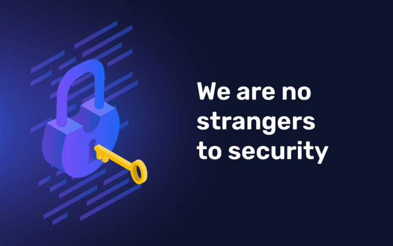 We are no strangers to security