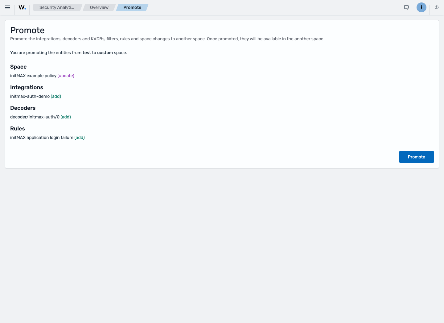 The Test-to-Custom promotion preview lists the policy, integration, decoder, and rule changes.